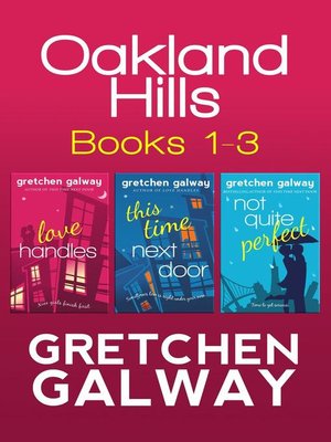 Oakland Hills Romantic Comedy Boxed Set (Books 1-3) - ebook